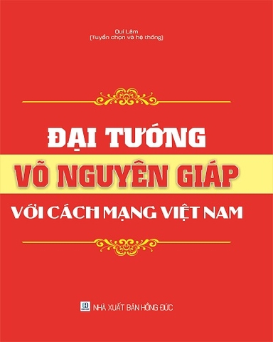 Đại Tướng Võ Nguyên Giáp Với Cách Mạng Việt Nam