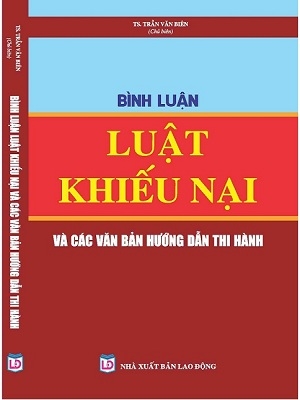 Bình Luận Luật Khiếu Nại và Các Văn Bản Hướng Dẫn Thực Hiện