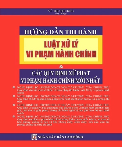 Hướng Dẫn Thi Hành Luật Xử Lý Vi Phạm Hành Chính
