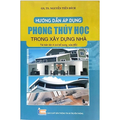 Hướng Dẫn Áp Dụng Phong Thủy Học Trong Xây Dựng Nhà