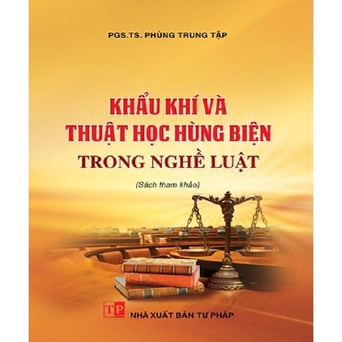 Sách - Khẩu khí và thuật học hùng biện trong nghề luật