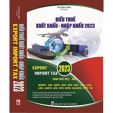Sách - Biểu thuế xuất khẩu - nhập khẩu 2023