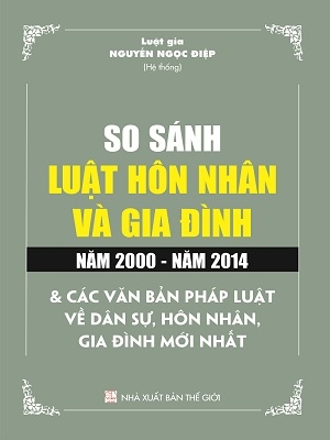 Sách So Sánh Luật Hôn Nhân và Gia Đình Năm 2000 - 2014