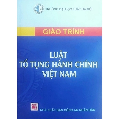 Sách - Giáo Trình Luật Tố Tụng Hành Chính Việt Nam