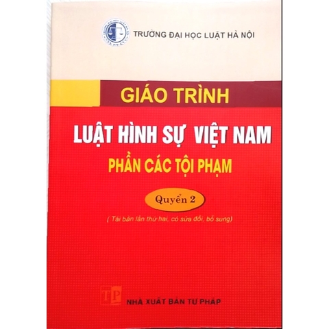Sách - Giáo trình luật hình sự Việt Nam phần các tộii phạm (quyển 2)