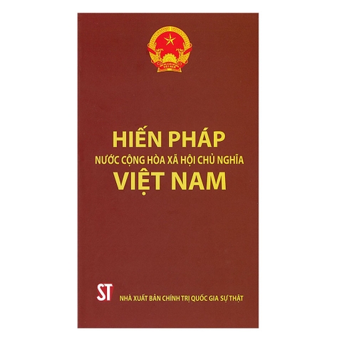 Sách - Hiến Pháp Nước Cộng Hòa Xã Hội Chủ Nghĩa Việt Nam