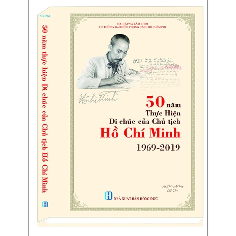 Sách - 50 Năm Thực Hiện Di Chúc Của Chủ Tịch Hồ Chí Minh