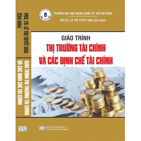 Sách - Giáo Trình Thị Trường Tài Chính Và Các Định Chế Tài Chính