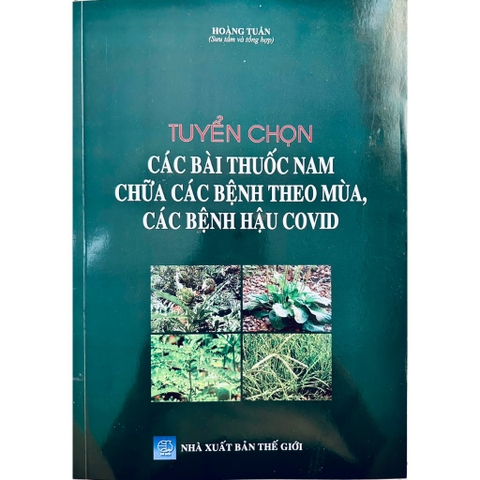 Sách - Tuyển Chọn Các Bài Thuốc Nam Chữa Bệnh Theo Mùa, Các Bệnh Hậu Covid