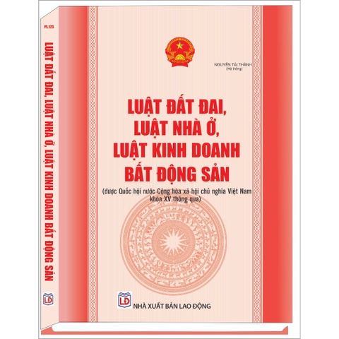 Sách - Luật Đất Đai, Luật Nhà Ở, Luật Kinh Doanh Bất Động Sản
