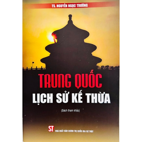 Sách - Trung Quốc Lịch Sử Kế Thừa