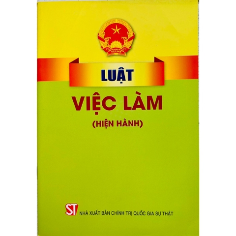 Sách - Luật Việc Làm (Hiện Hành)