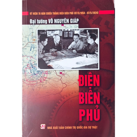 Sách  - Điện Biên Phủ (Đại Tướng Võ Nguyên Giáp)