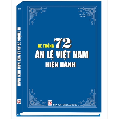 Sách - Hệ Thống 72 Án Lệ Việt Nam Hiện Hành