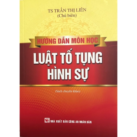 Sách - Hướng Dẫn Môn Học Luật Tố Tụng Hình Sự