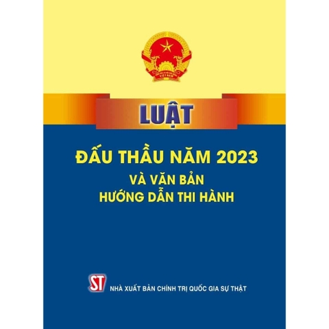 Sách - Luật đấu thầu năm 2023 và văn bản hướng dẫn thi hành