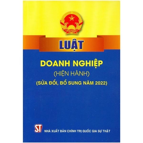 Sách - Luật Doanh Nghiệp (Hiện Hành) (Sửa Đổi, Bổ Sung Năm 2022)