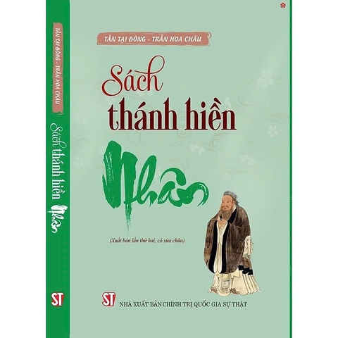 Sách thánh hiền - Nhân (Xuất bản lần thứ hai, có sửa chữa)