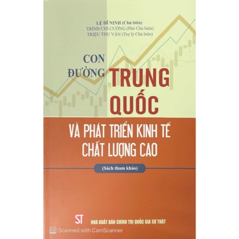 Sách - Con Đường Trung Quốc Và Phát Triển Kinh Tế Chất Lượng Cao