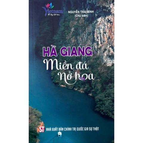 Sách Hà Giang - Miền Đá Nở Hoa