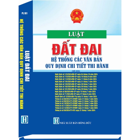 Sách Luật Đất Đai - Hệ Thống Các Văn Bản Quy Định Chi Tiết Thi Hành