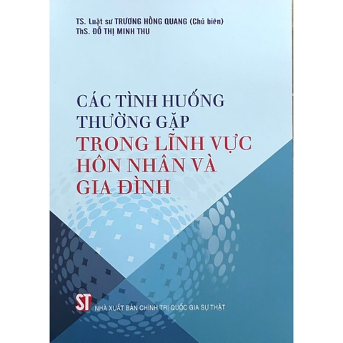 Sách - Các Tình Huống Thường Gặp Trong Lĩnh Vực Hôn Nhân Và Gia Đình