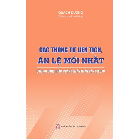 Sách - Các Thông Tư Liên Tịch, Án Lệ Mới Nhất Của Hội Đồng Thẩm Phán Tòa Án Nhân Dân Tối Cao