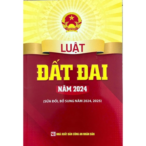 Sách - Luật Đất Đai Năm 2024 (Sửa Đổi, Bổ Sung Năm 2024, 2025)