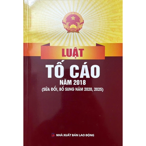 Sách - Luật Tố Cáo (Hiện Hành) (Sửa Đổi Năm 2020)