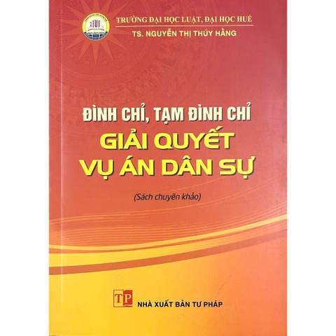 Sách - Đình Chỉ, Tạm Đình Chỉ Giải Quyết Vụ Án Dân Sự