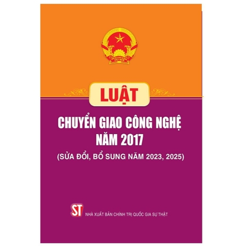 Sách - Luật Chuyển giao công nghệ năm 2017 (Sửa đổi, bổ sung năm 2023, 2025)