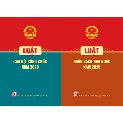 Combo 2 cuốn Luật Cán Bộ Công Chức Năm 2025, Luật Ngân Sách Nhà Nước Năm 2025