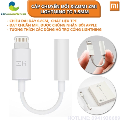 Cáp chuyển đổi Lightning sang 3.5mm Xiaomi ZMI AL810 Lightning to jack 3.5mm Audio chuẩn MFI