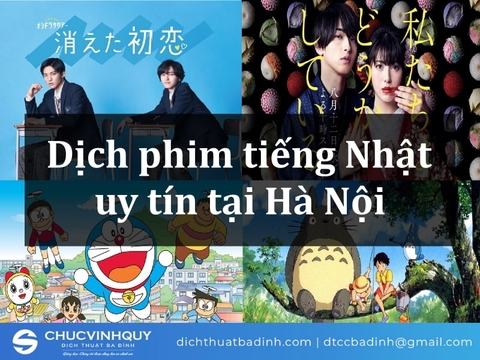 Dịch phim tiếng Nhật giá tốt, chất lượng, uy tín tại Hà Nội