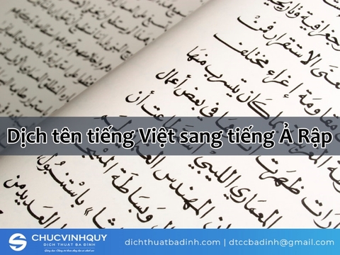 Dịch vụ dịch tên tiếng Việt sang tiếng Ả Rập uy tín, chính xác