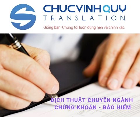 Dịch Thuật Tài Liệu Ngành Chứng Khoán - Bảo Hiểm