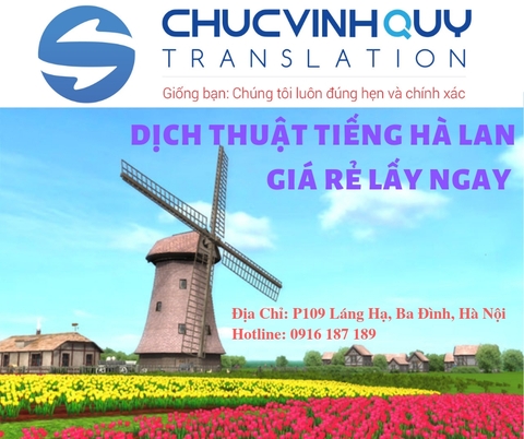 Dịch Thuật Công Chứng Tiếng Hà Lan Uy Tín Chất Lượng