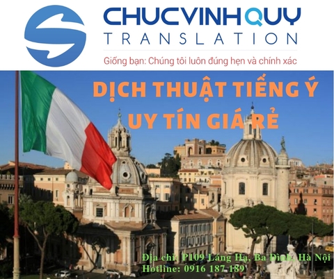 Dịch Thuật Công Chứng Tiếng Ý Uy Tín Giá Rẻ Tại Hà Nội