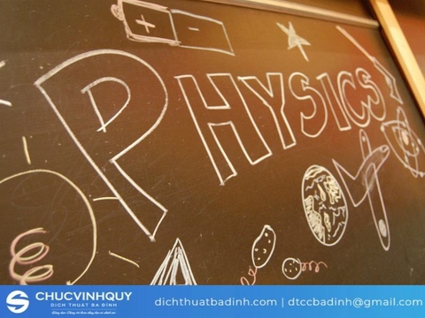 Dịch tiếng anh chuyên ngành vật lý giá tốt tại Dịch thuật Ba Đình