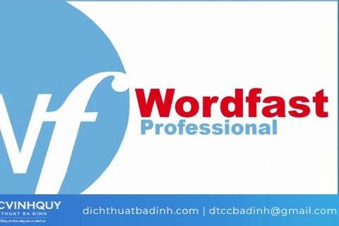 Có nên sử dụng phần mềm dịch thuật Wordfast để dịch thuật không? 