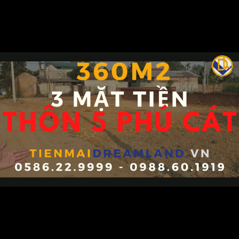 360m2 3 MẶT TIỀN tại thôn 5, PHÚ CÁT, QUỐC OAI quá đẹp | ĐẤT NỀN QUỐC OAI | TIẾN MAI DREALAND