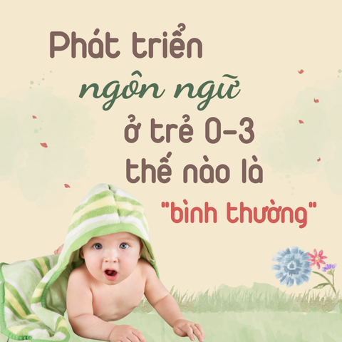 Phát triển ngôn ngữ ở trẻ