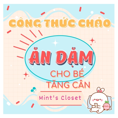 NHỮNG CÔNG THỨC GIÚP BÉ TĂNG CÂN NHANH CHÓNG