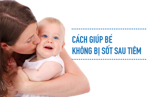 Cách giúp bé không bị sốt sau khi tiêm rất hay (Y)