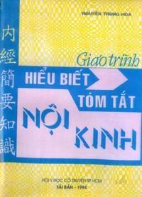 Giáo trình hiểu biết tóm tắt Nội kinh