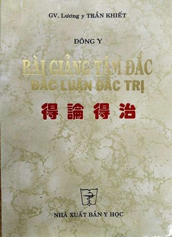 Bài giảng tâm đắc - Đắc luận đắc trị