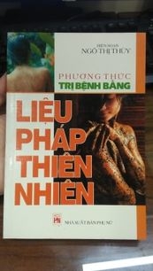 Phương thức trị bệnh bằng liệu pháp thiên nhiên