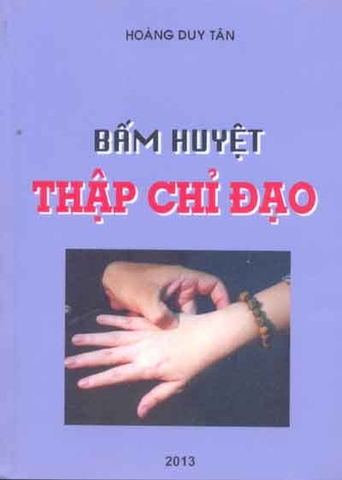 Bấm huyệt Thập chỉ đạo