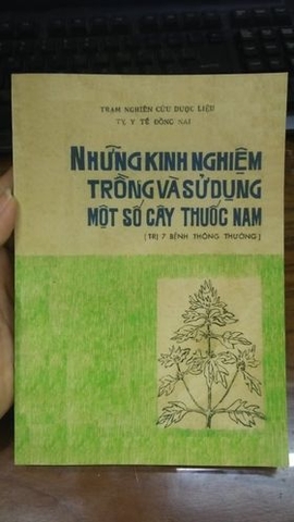 Những kinh nghiệm trồng và sử dụng một số cây thuốc Nam (trị 7 bệnh thông thường)