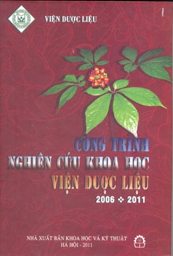 Công trình nghiên cứu khoa học Viện Dược liệu 2006*2011